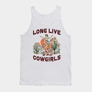 Long Live Cowgirls Western Cowboy Girl Gift For Women Tank Top